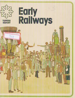 EARLY RAILWAYS BY HENRY CUMMINGS