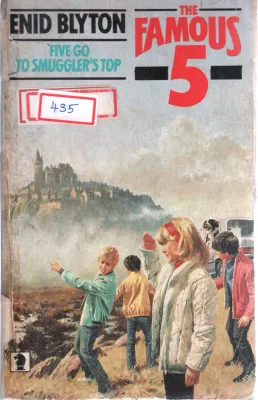 FIVE GO TO SMUGGLER TOP BY ENID BLYTON