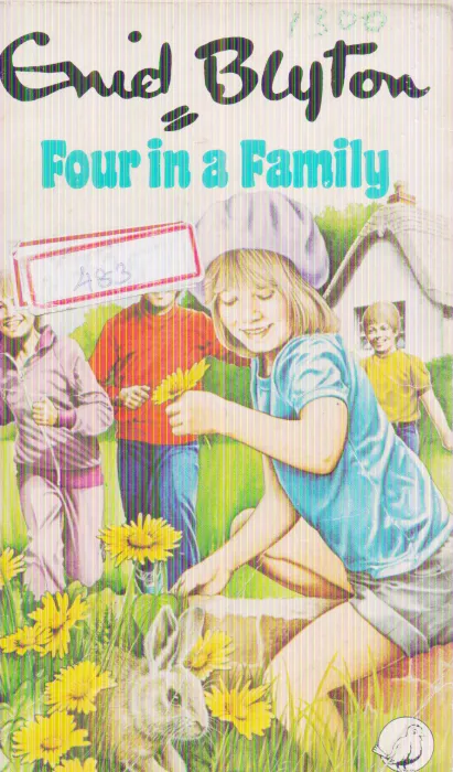 FOUR IN A FAMILY BY ENID BLYTON