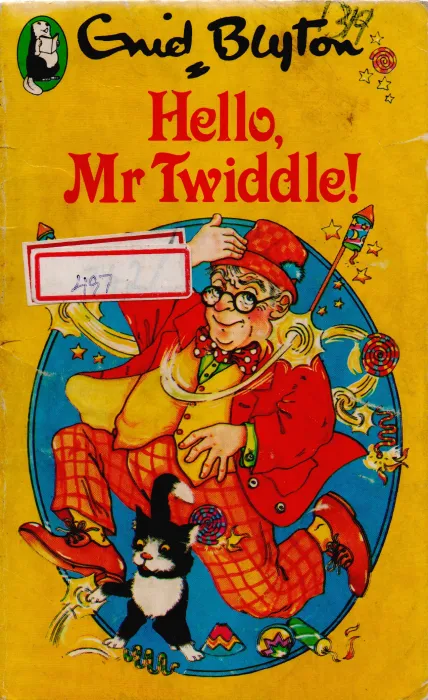 HELLO MR TWIDDLE BY ENID BLYTON