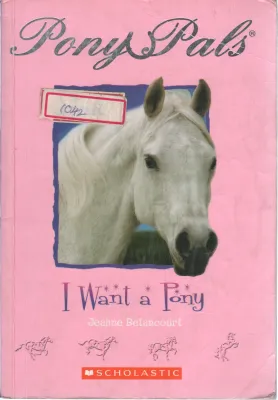 I WANT A PONY BY JEANNE BETANCOURT