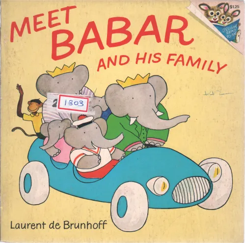 MEET BARBAR AND HIS FAMILY BY LAURENT DE BRUNHOFF