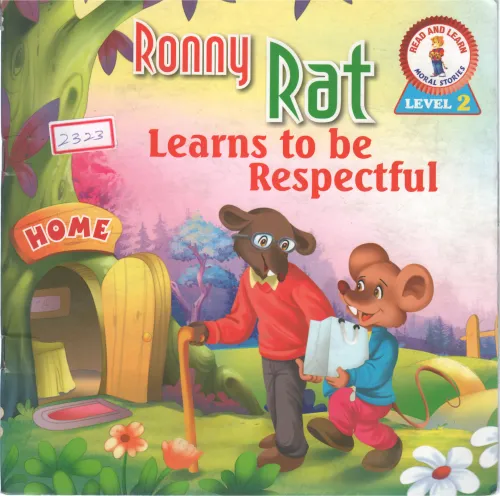 RONNY RAT LEARNS TO BE RESPECTFUL