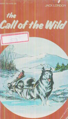 THE CALL OF THE WILD BY JACK LONDON