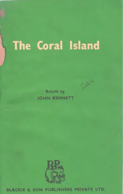 THE CORAL ISLAND BY JOHN KENNETT