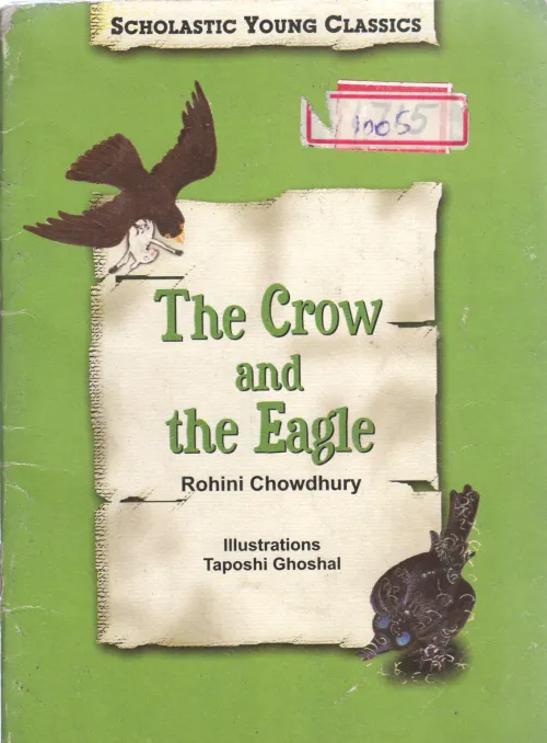 THE CROW AND THE EAGLE BY ROHINI CHOWDHURY