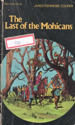 THE LAST OF MOHICANS BY JAMES COOPER
