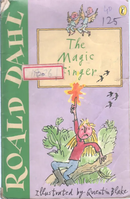 THE MAGIC FINGER BY ROALD DHALL
