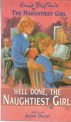 THE NAUGHTIEST GIRL BY ANNE DIGBY