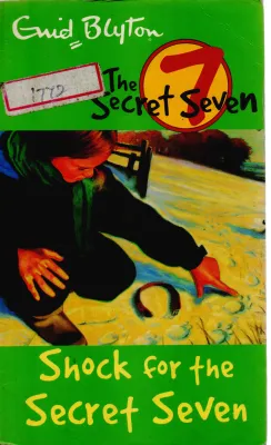 THE SECRET SEVEN BY ENID BLYTON