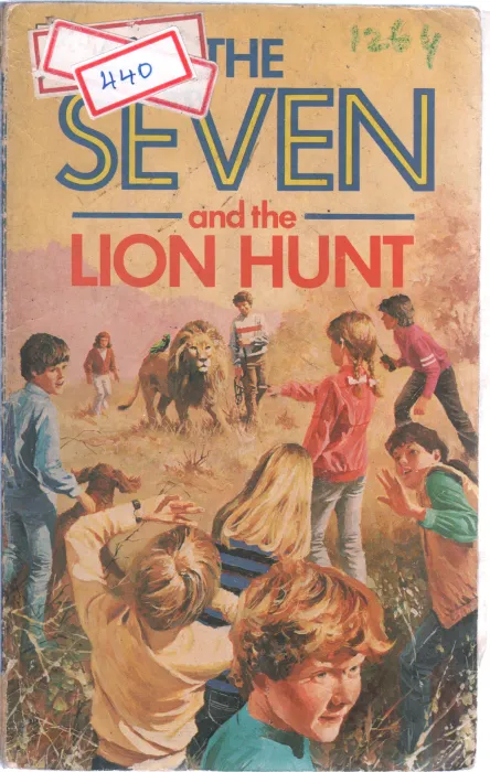 THE SEVEN AND THE LION HUNT