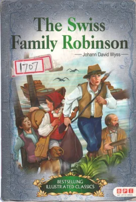 THE SWISS FA,ILY ROBINSON BY JOHAN DAVID