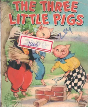 THE THREE LITTLE PIGS