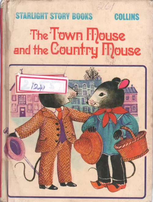 THE TOWN MOUSE AND THE COUNTRY MOUSE BY COLLINS