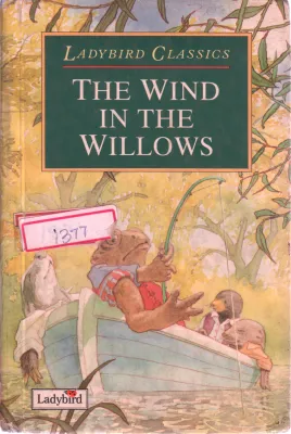 THE WIND IN THE WILLOWS BY KENNETH GRAHAME