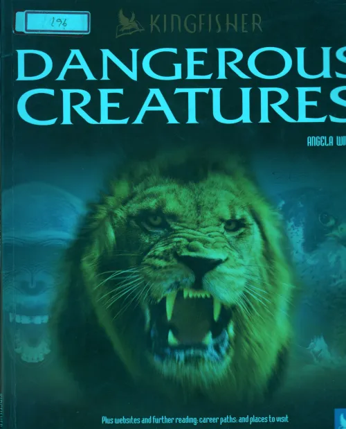 DANGEROUS CREATURES BY ANGELA WILKES