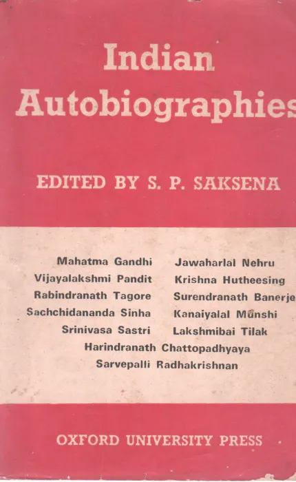 INDIAN AUTOBIOGRAPHIES BY S P SAKSHENA