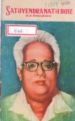 SATHYENDRANATH BOSE BY M R SAHNBHAG