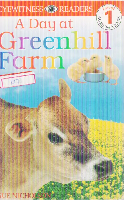 A DAY AT GREENHILL FARM BY SUE NICHOLSON