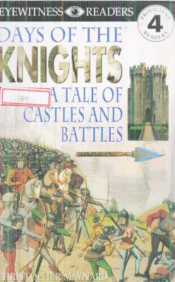 DAYS OF THE KNIGHTS BY CHRISTOPHER MAYNARD