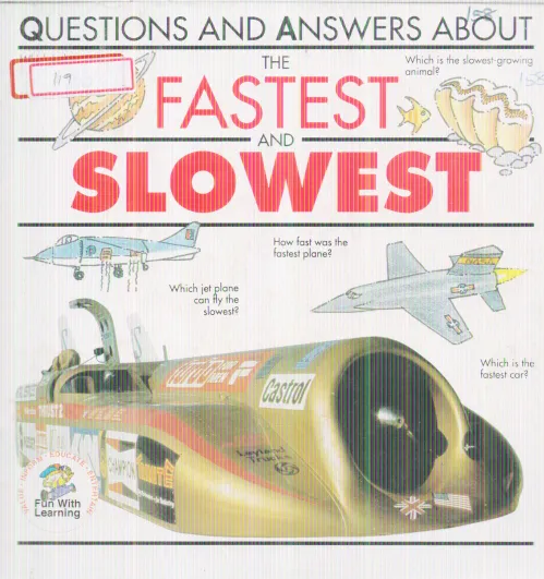 FASTEST AND SLOWEST
