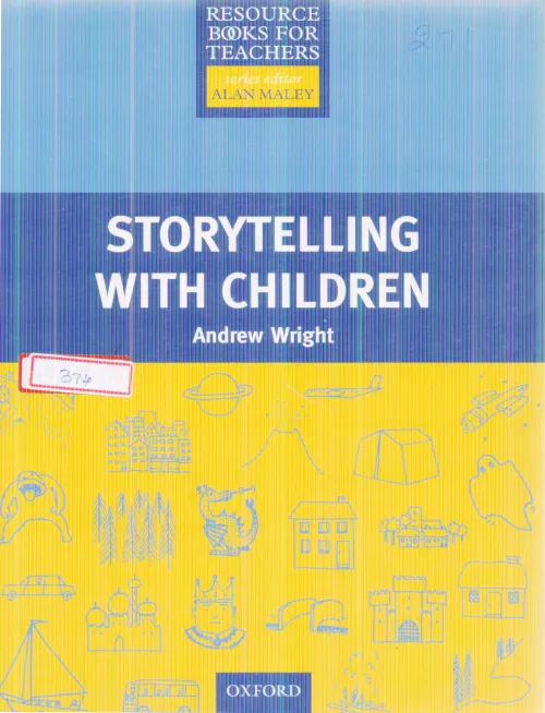 STORYTELLING WITH CHILDREN BY ANDREW WRIGHT