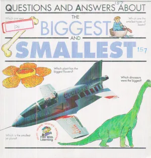 THE BIGGEST AND SMALLEST