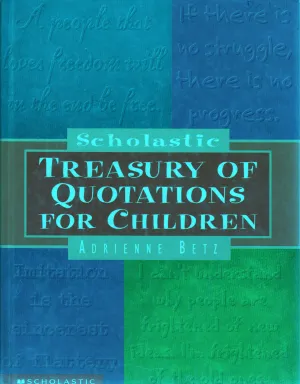 TREASURY OF QUTATIONS FOR CHILDREN BY ADRINNE BETZ