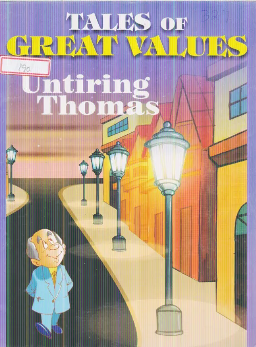 UNTIRING THOMAS