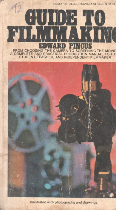 GUIDE TO FILMAKING BY EDWARDS PINCUS