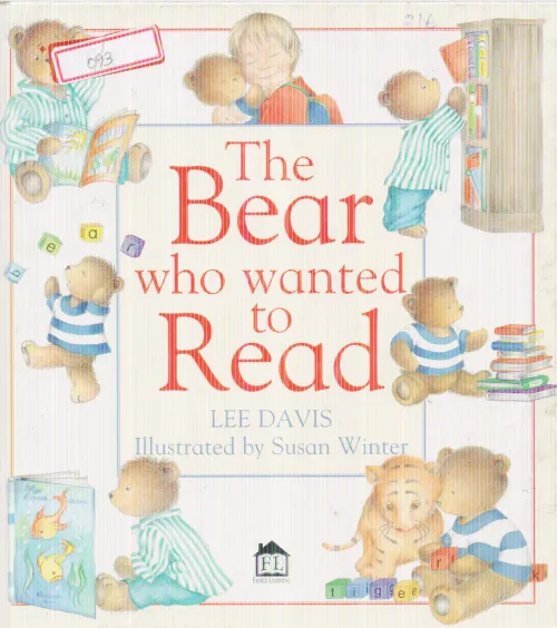 THE BEAR WHO WANTED TO READ BY LEE DAVIS