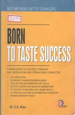 BORN TO TASTE SUCCESS BY DR C S RAJU