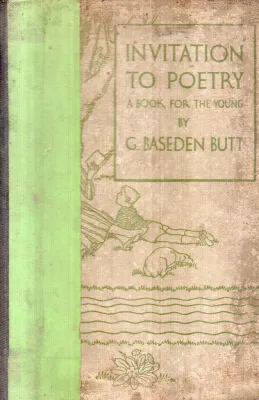 INVITATION TO POETRY BY G.BASEDEN BUTT