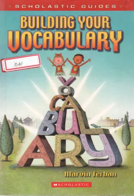 BUILDING YOUR VOCABULARY BY MARVIN TERBAN