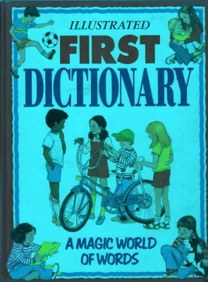 ILLUSTRATED FIRST DICTIONARY