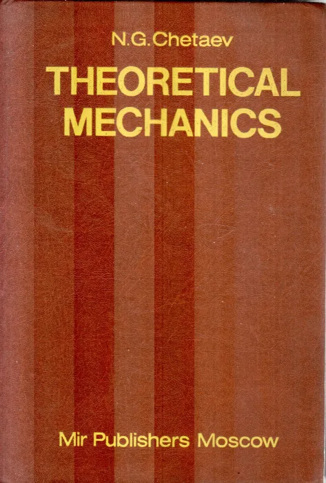 THEORETICAL MECHANICS BY N.G.CHETAEV