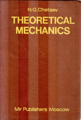 THEORETICAL MECHANICS BY N.G.CHETAEV