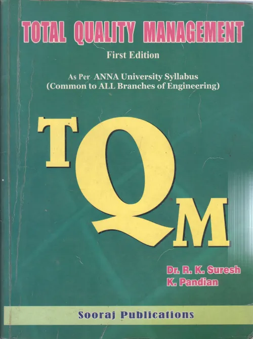 TOTAL QUALITY MANAGEMENT BY DR. R. K. SURESH