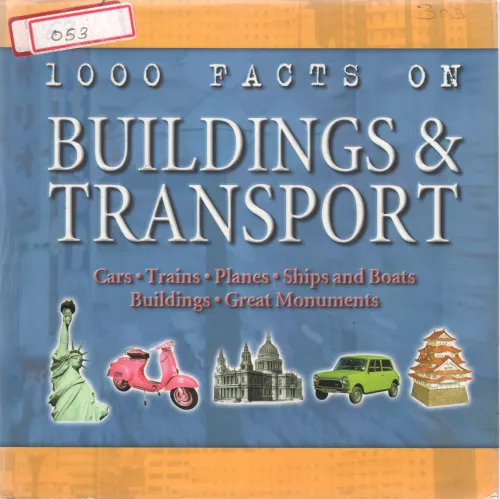 1000 FACTS OF BUILDING AND TRANSPORT BY JOHN FARADON