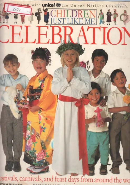CHILDREN JUST LIKE ME CELEBRATION BY ANABELLE KINDERSLEY