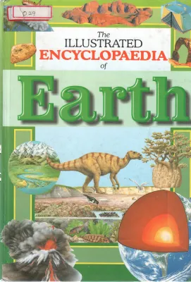 THE ILLUSTRATED ENCYCLOPEDIA OF EARTH BY JAMES F.LUHR