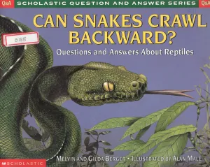 CAN SNAKES CRAWL BACKWARD BY MELVIN