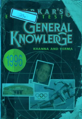 GENERAL KNOWLEDGE BY KHANNA AND VERMA