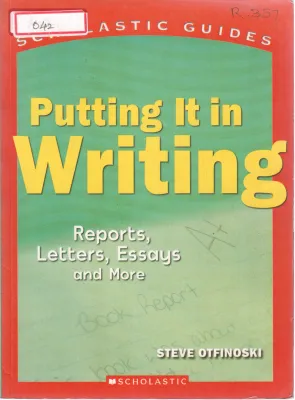 PUTTING IT IN WRITING BY STEVE OTFINOSKI