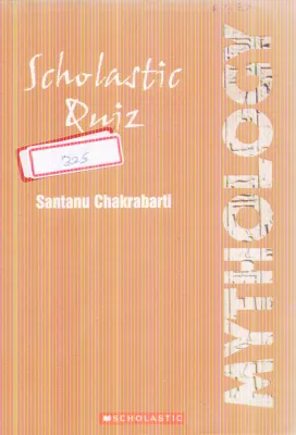 SCHOLASTIC QUIZ MYTHOLOGY BY SANTANU CHAKRABARTI
