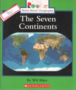 THE SEVEN CONTINENTS BY WIL MARA