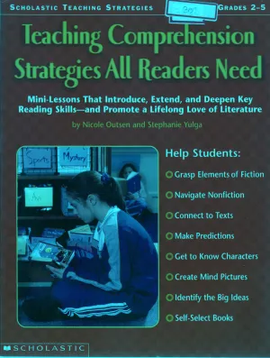 TEACHING COMPHRENSION BY NICOLE OUTSEN
