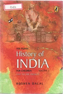 THE PUFFIN HISTORY OF INDIA FOR CHILDREN BY ROSHAN DALAL