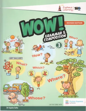 WOW! GRAMMAR &amp; COMPOSITION
