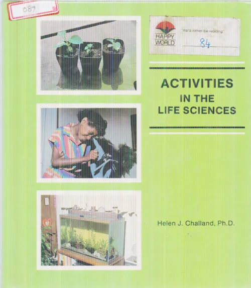 ACTIVITIES IN THE LIFE SCIENCES BY HELEN J. CHALLAND